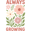 Always growing