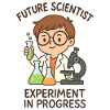 Future Scientist – Experiment in Progress