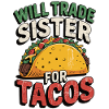 Funny Taco Shirt Statement