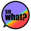 SoWhat?
