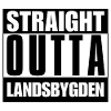 Straight Outta Countryside