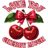 Love You Cherry Much