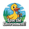 DUCK, SAVE THE ENVIRONMENT