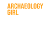 Archéologie Fille Fille Mère