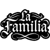 La Familia Saying