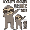 Dabbing Faultier Bääm! Coolster Großer Bruder 2026