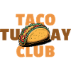 Taco Tuesday Club - Fun Taco