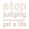 stop judging