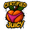 Certified Juicy