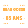 85 ANS