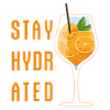 Stay Hydrated Spritz Longdrink Cocktail Party