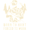 Born to hunt