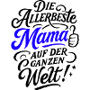 Allerbeste Mama Spruch