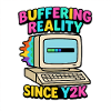 Buffering Since Y2K