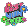Best Mum ever