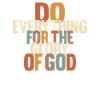 Do Everything for the Glory of God