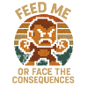 Feed Me or Face the Consequences – Hangry Pixel