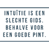 Antwerp Wisdom: Intuition & Pints