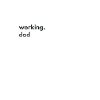 Working.dad
