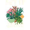 Let it grow - Plants
