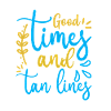 Good Times Tan Lines