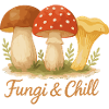 Fungi & Chill