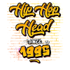 Hip-Hop Head Since 1995 - 30 Years Strong in the