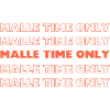 Malle Time Only