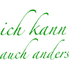 ich kann auch anders