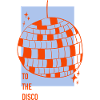 To the Disco Mirrorball