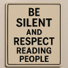 Respect those who read