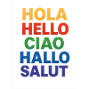 HOLA HELLO CIAO HALLO SALUT