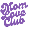 Mom Love Club Design