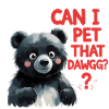 Can I Pet That Dawggg?
