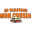 In a caravan My cousin