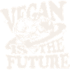 Vegan is the future