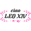 ciao Leo XIV