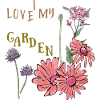 i love my garden