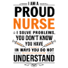 Proud Nurse Saying