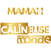 maman câlin version or