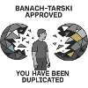 Banach-Tarski Approved