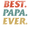 Best. Papa. Ever.