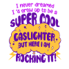 Gaslighter Gaslighting