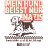 Mein Labrador beisst nur Nazis