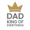 Dad King of Everything