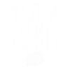 Yoga Is My Therapy