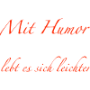 mit Humor