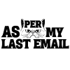 Selon mon dernier email