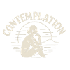 ''CONTEMPLATION'' Design