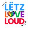 Letz Love Loud – Luxembourg Pride